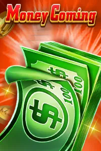 Money Coming